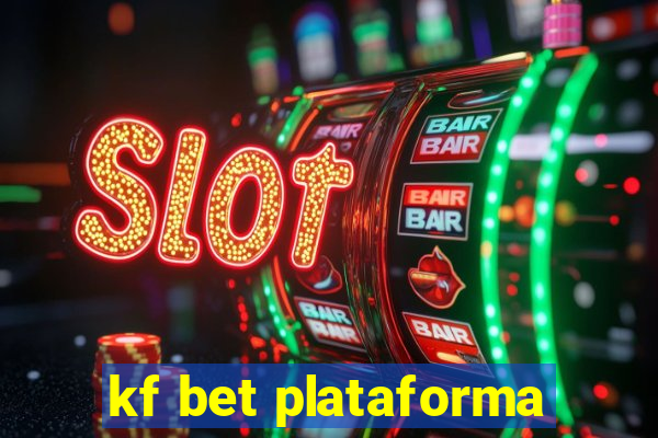 kf bet plataforma